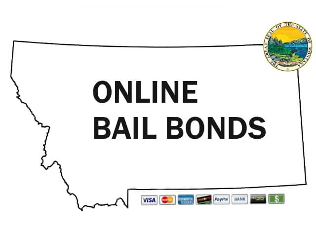 Montana online bail bonds